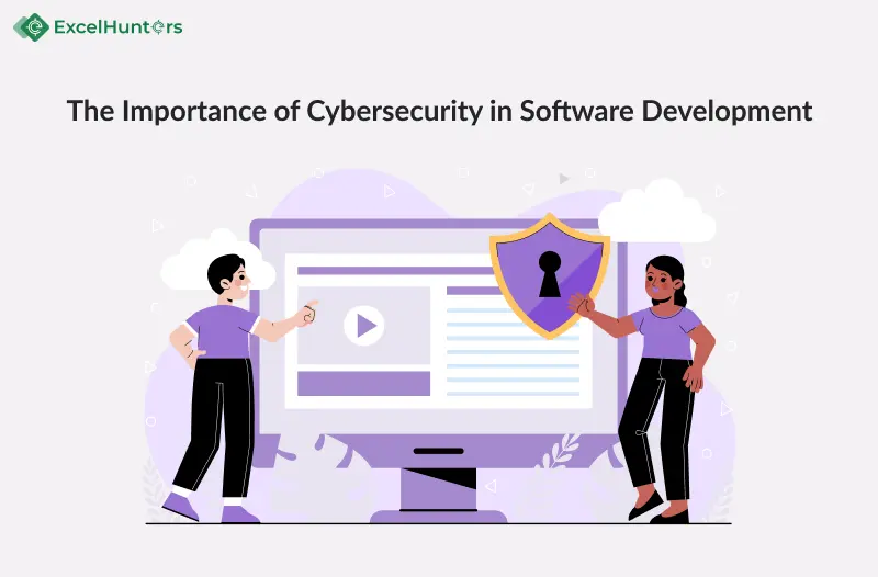 the-importance-of-cybersecurity-in-software-development