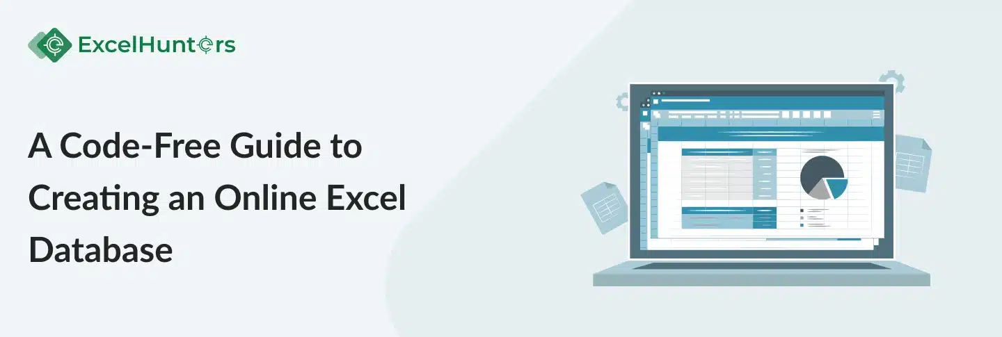 A Code-Free Guide to Creating an Online Excel Database