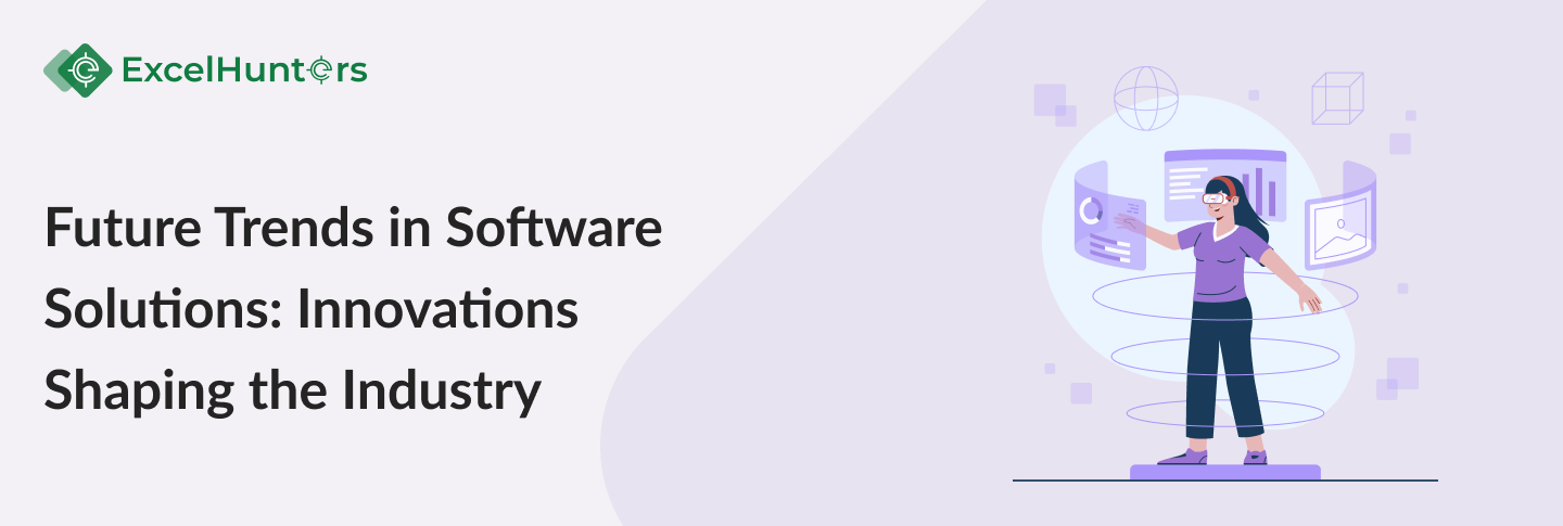 Future Trends in Software Solutions: Innovations Shaping the Industry